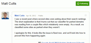 Matt Cutts said in a Google+ post