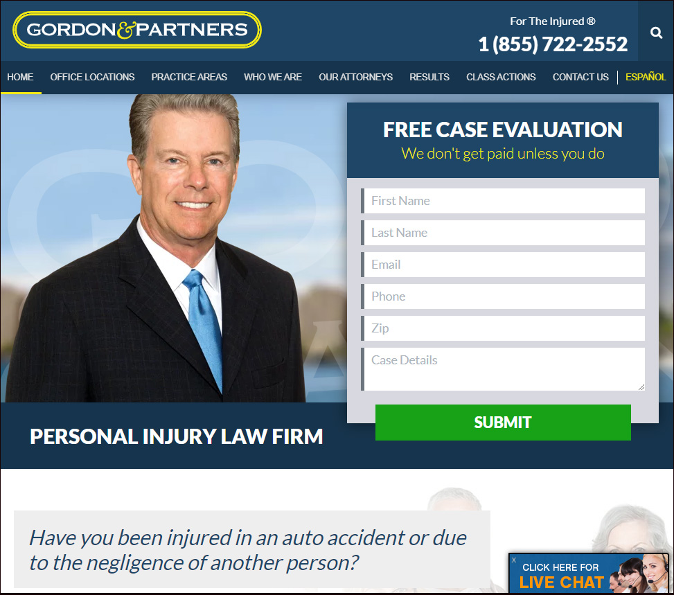 “Gordon & Partners, P.A.”, lawyers with four offices in South Florida which utilize the “For the Injured” trademark and have their site located at https://www.fortheinjured.com.